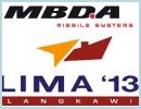 At the Langkawi International Maritime and Aerospace exhibition LIMA 2013, MBDA will again demonstrate its unique status as the only company with a product catalogue capable of meeting the guided weapons requirements of all three armed services: air, land and sea.