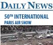 Paris Air Show 2013 Show Daily News