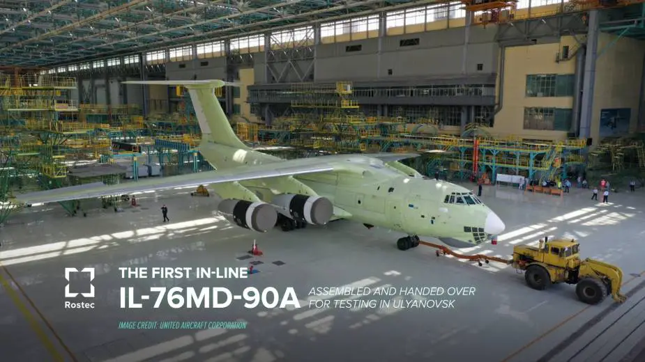 First in line Il 76MD 90A assembled and handed over for testing in Ulyanovsk